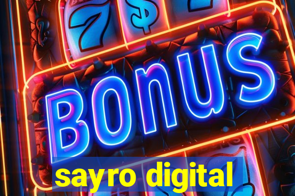 sayro digital